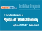 4th International Conference on Physical and Theoretical Chemistry September 18-19, 2017 Dublin, Ireland